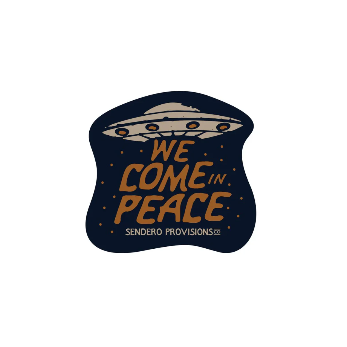Sendero We Come In Peace Sticker - Image 2
